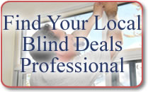 find your local Blind Deals professional find your local Blind Deals professional